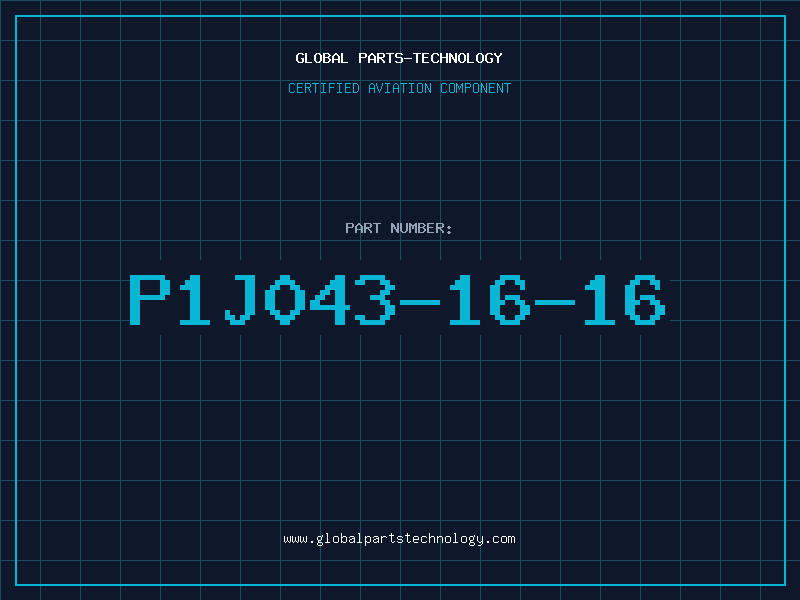 Aviation Part P1J043-16-16