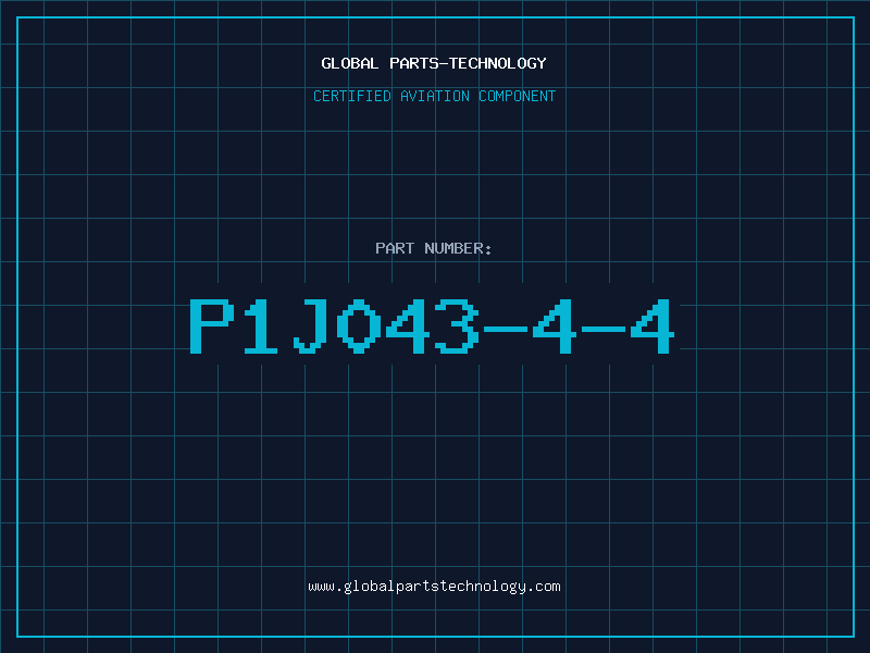 Aviation Part P1J043-4-4