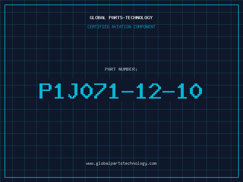 Aviation Part P1J071-12-10