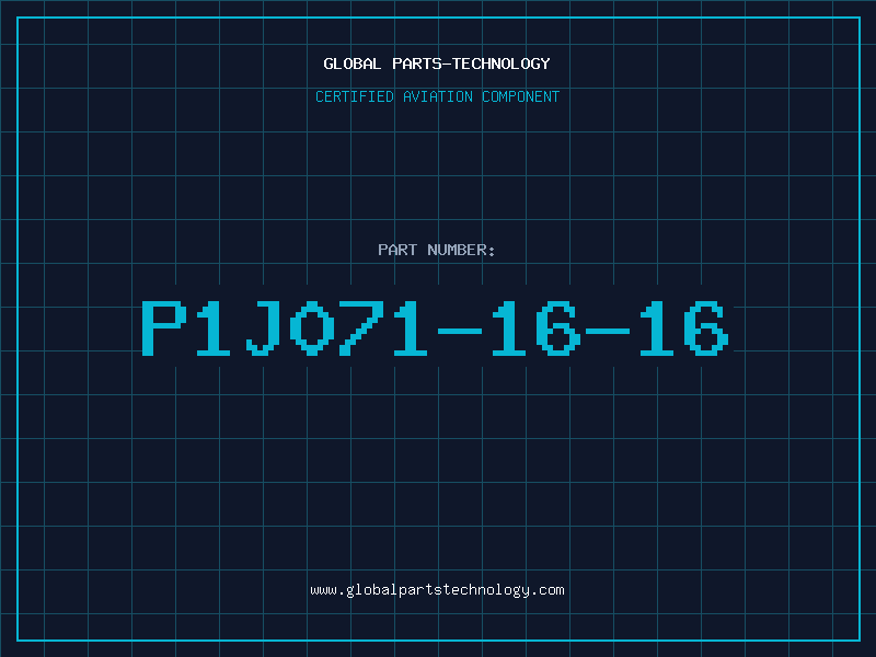 Aviation Part P1J071-16-16