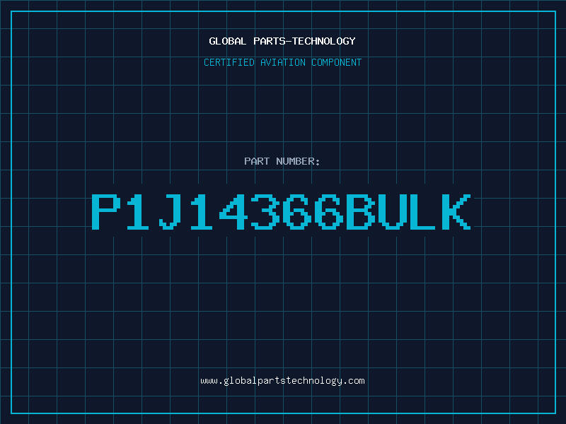 Aviation Part P1J14366BULK