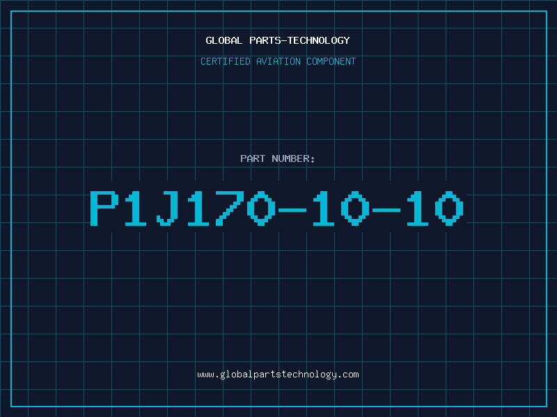 Aviation Part P1J170-10-10