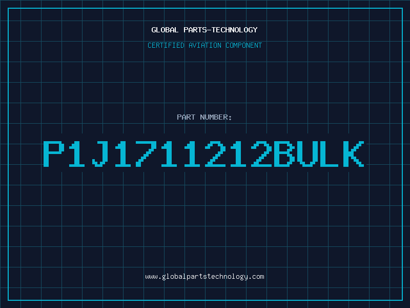 Aviation Part P1J1711212BULK