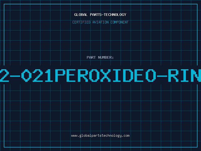 Aviation Part P2-021PEROXIDEO-RING