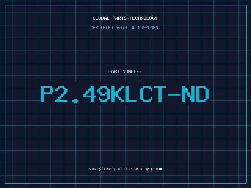 Aviation Part P2.49KLCT-ND