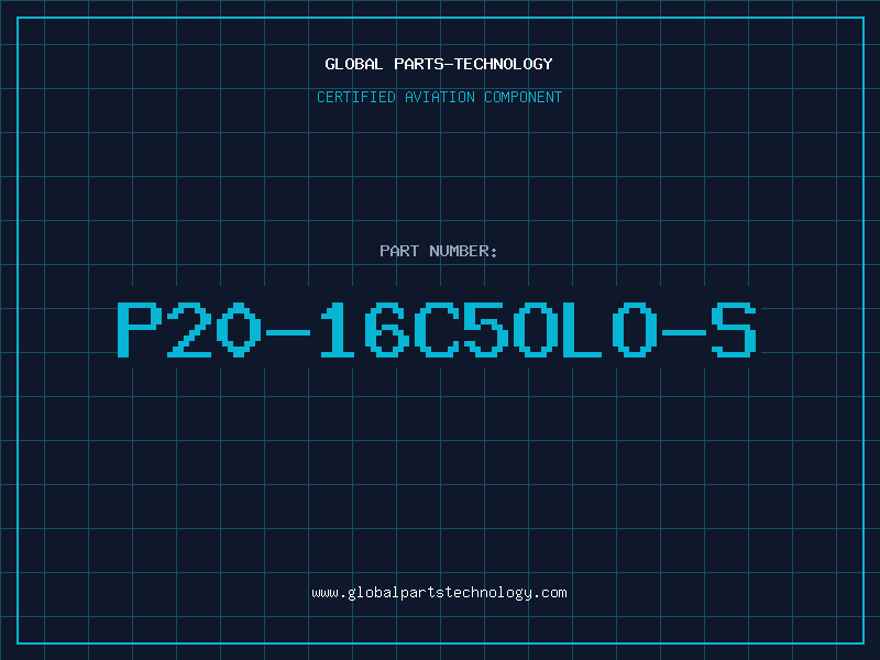 Aviation Part P20-16C5OLO-S