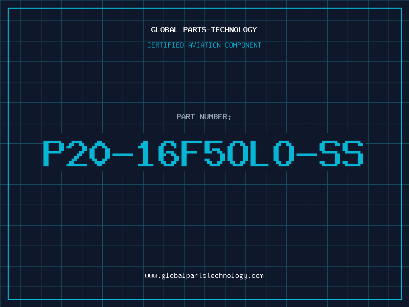 Aviation Part P20-16F5OLO-SS