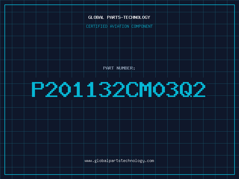 Aviation Part P201132CM03Q2