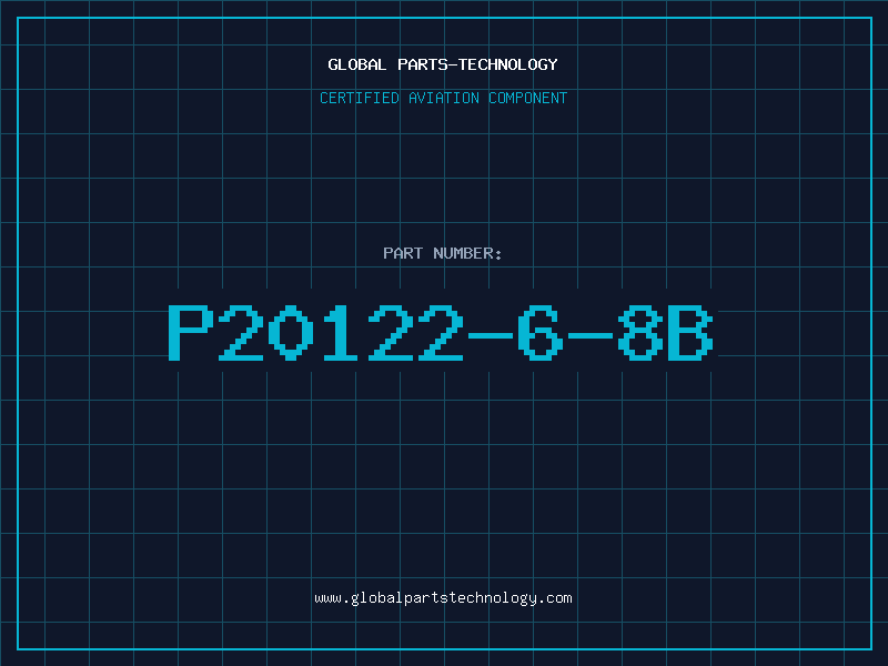 Aviation Part P20122-6-8B