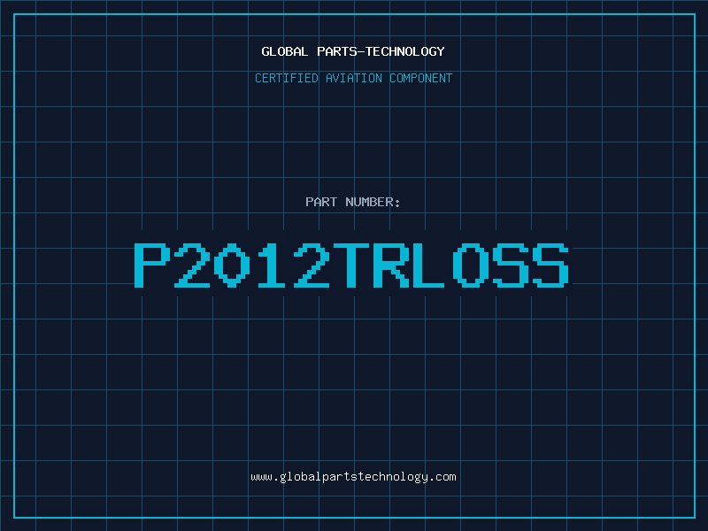 Aviation Part P2012TRLOSS