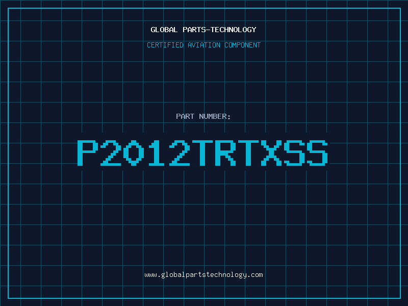Aviation Part P2012TRTXSS