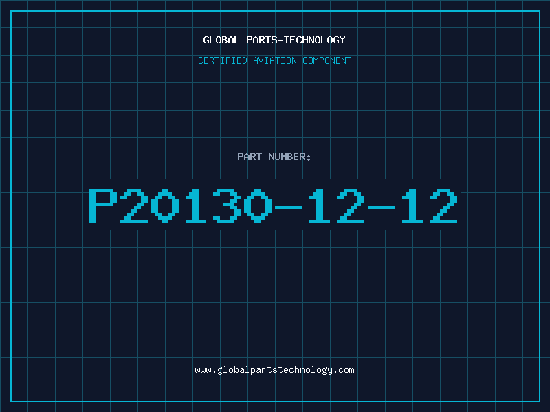 Aviation Part P20130-12-12