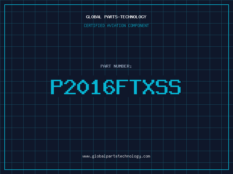 Aviation Part P2016FTXSS