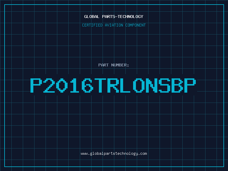 Aviation Part P2016TRLONSBP