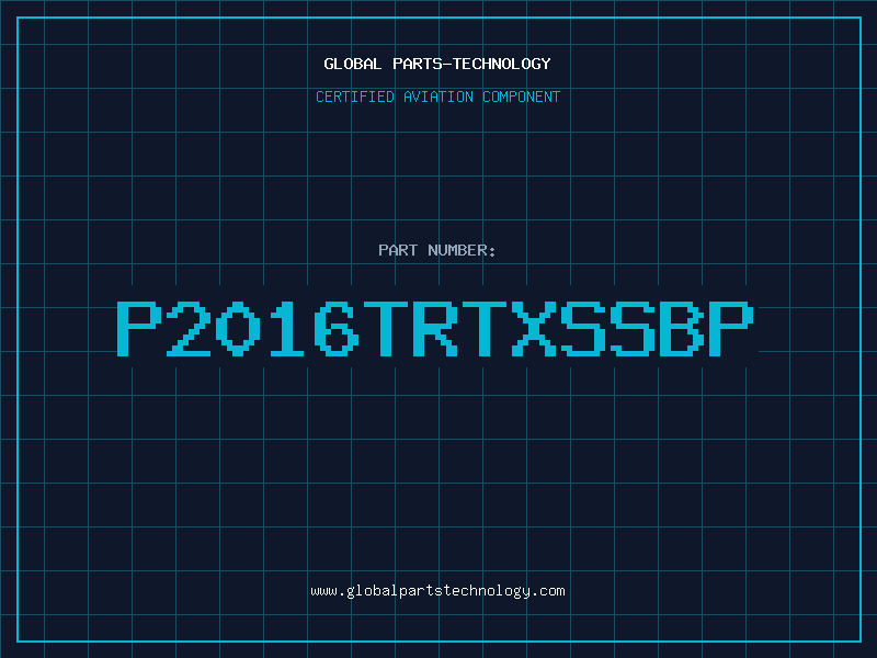 Aviation Part P2016TRTXSSBP