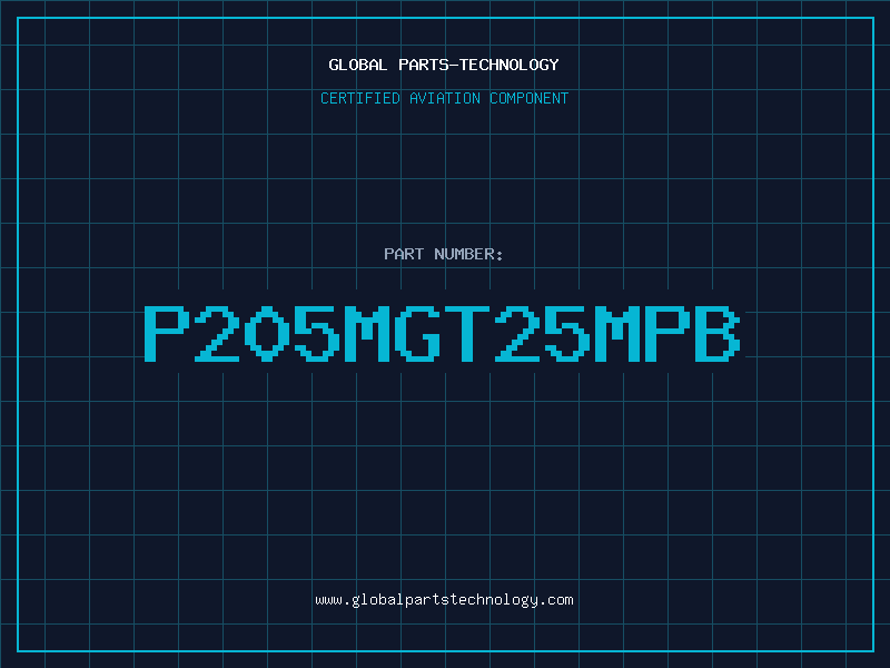Aviation Part P205MGT25MPB