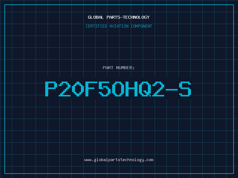Aviation Part P20F5OHQ2-S