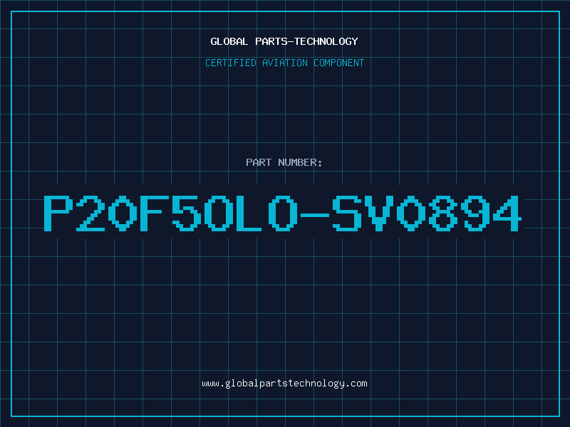 Aviation Part P20F5OLO-SV0894