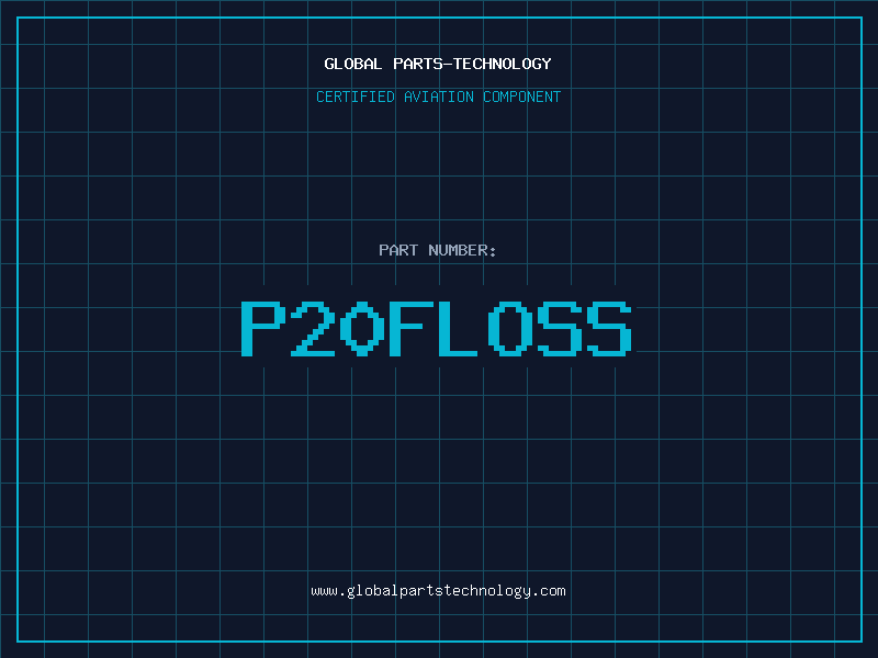 Aviation Part P20FLOSS