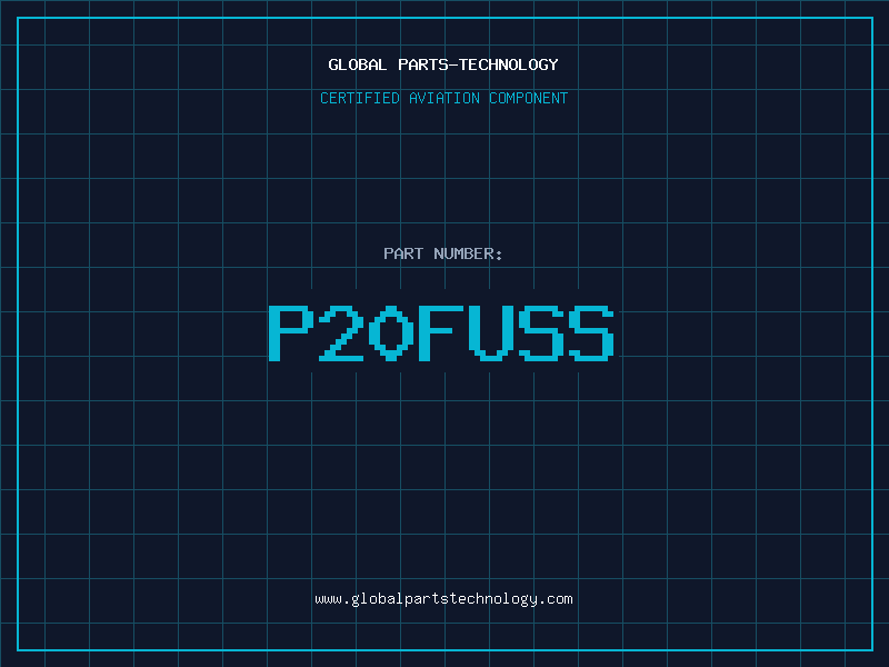 Aviation Part P20FUSS