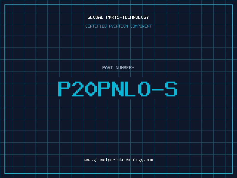 Aviation Part P20PNLO-S