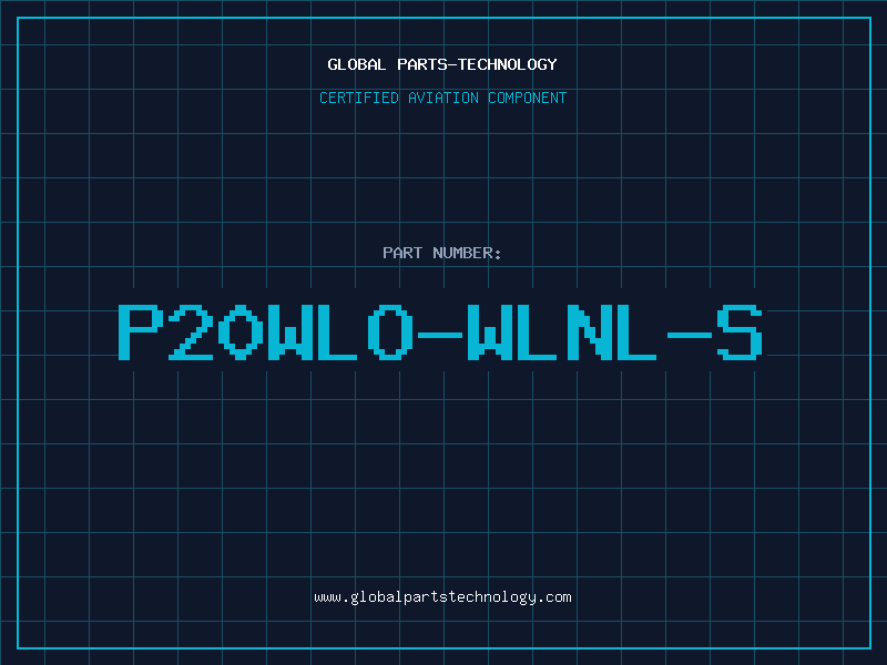 Aviation Part P20WLO-WLNL-S