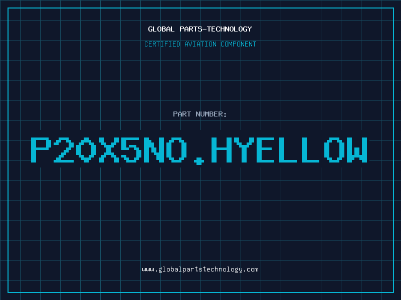 Aviation Part P20X5NO.HYELLOW