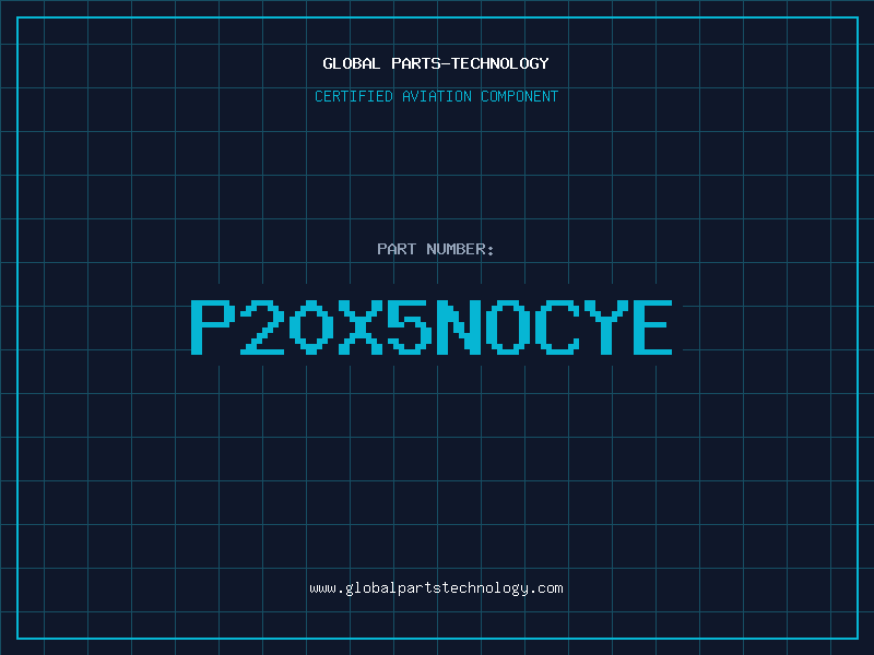 Aviation Part P20X5NOCYE