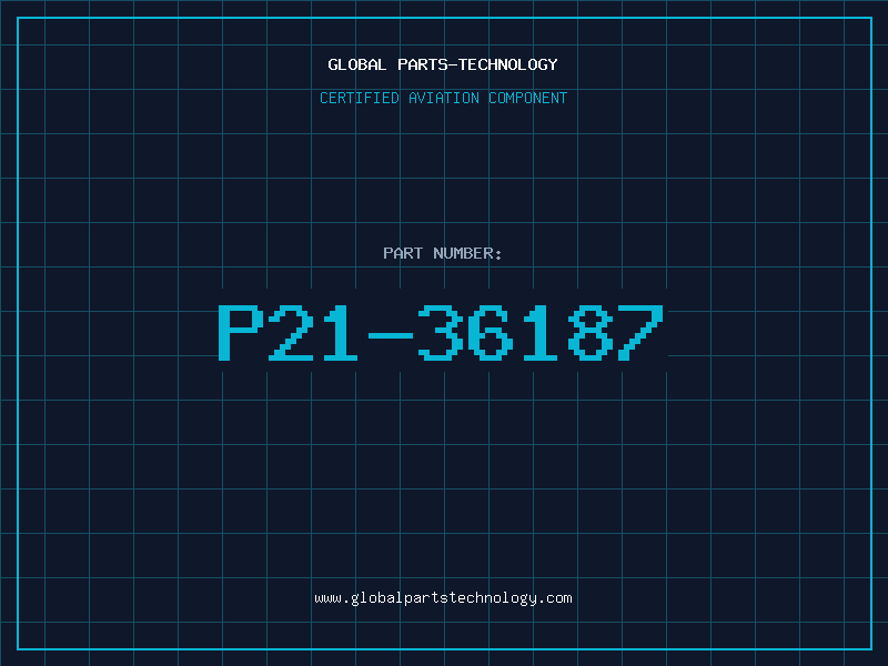 Aviation Part P21-36187