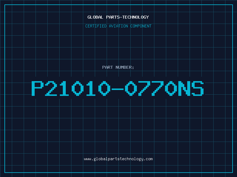 Aviation Part P21010-0770NS