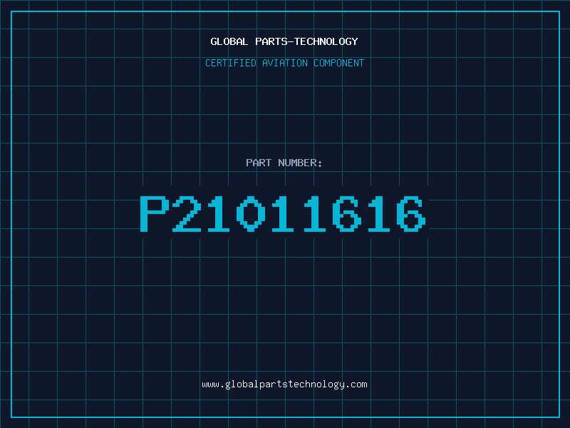 Aviation Part P21011616
