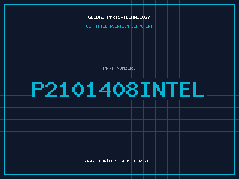 Aviation Part P2101408INTEL