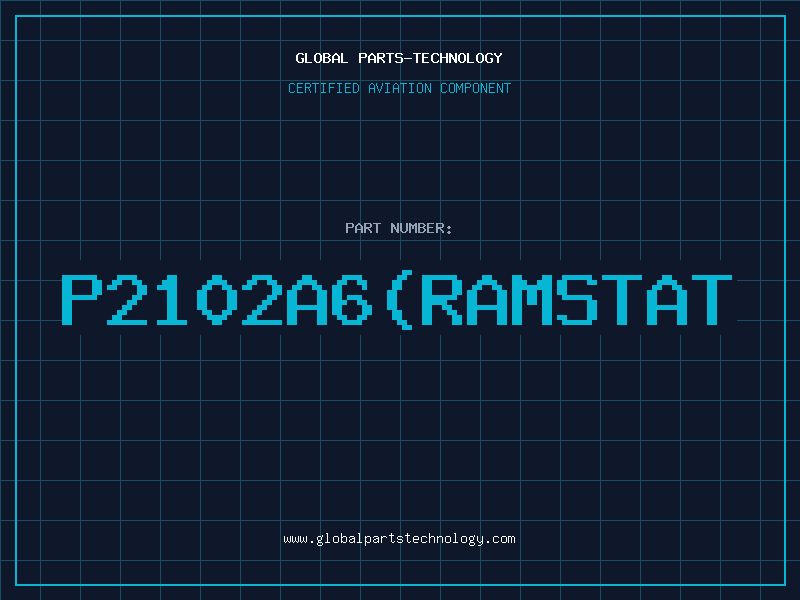 Aviation Part P2102A6RAMSTAT