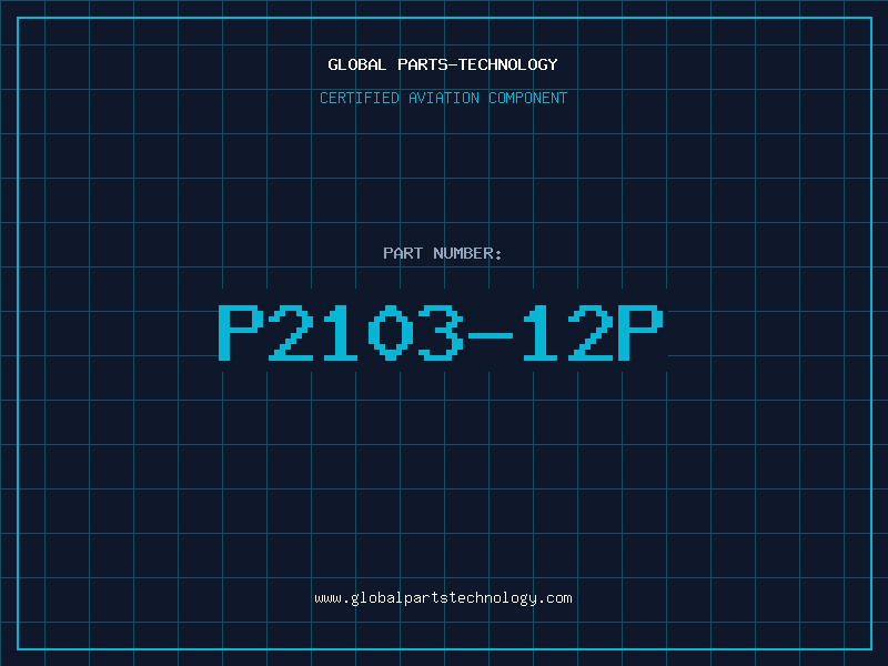 Aviation Part P2103-12P