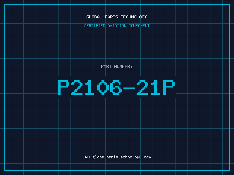 Aviation Part P2106-21P