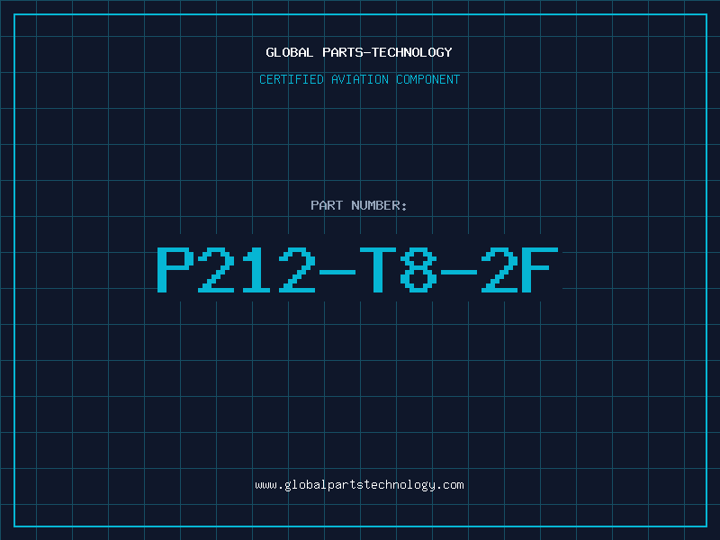 Aviation Part P212-T8-2F