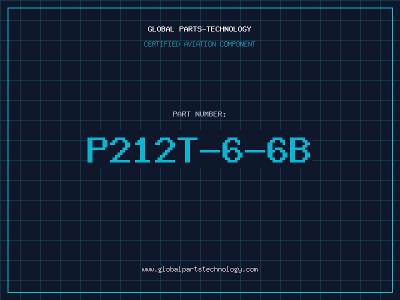 Aviation Part P212T-6-6B
