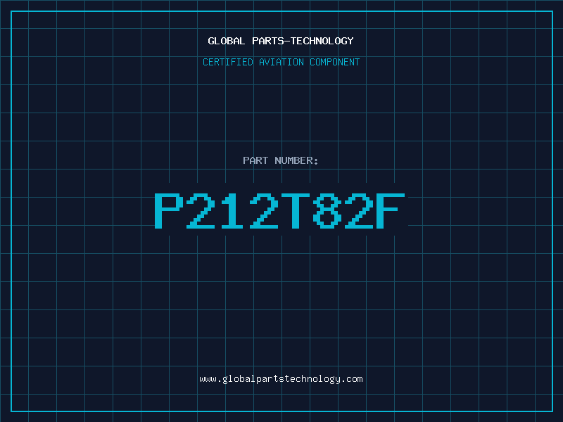 Aviation Part P212T82F