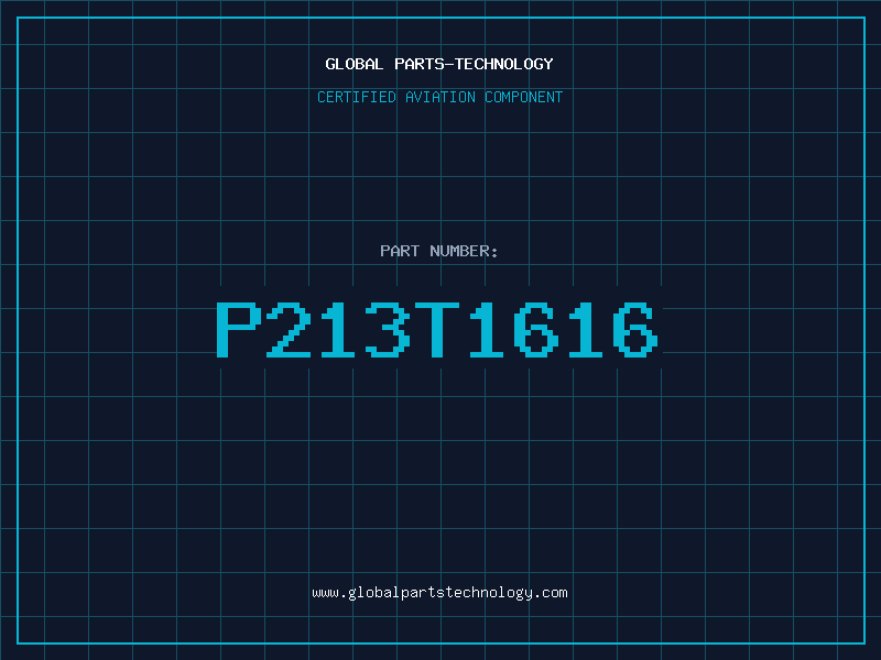 Aviation Part P213T1616