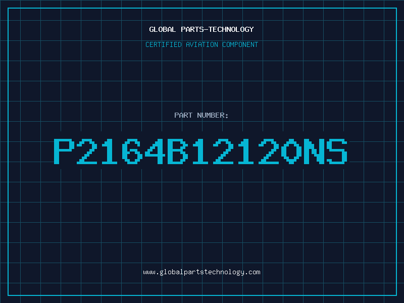 Aviation Part P2164B12120NS