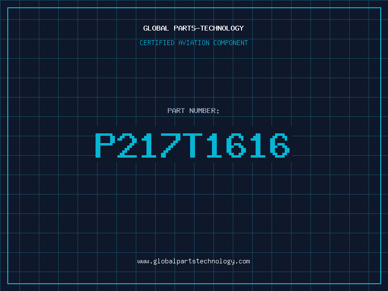 Aviation Part P217T1616