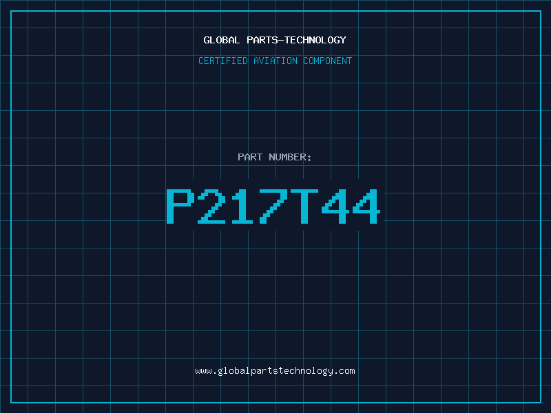 Aviation Part P217T44