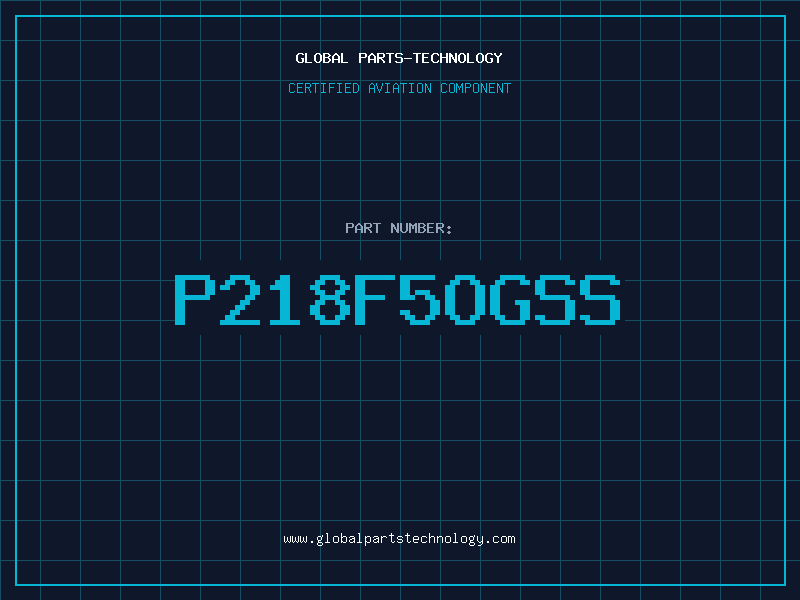 Aviation Part P218F5OGSS