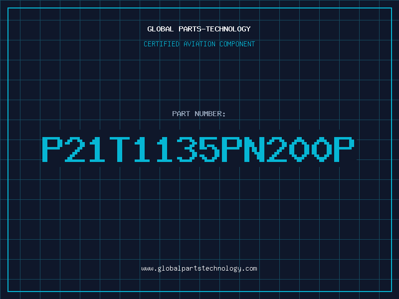 Aviation Part P21T1135PN200P