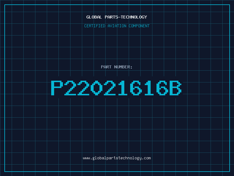 Aviation Part P22021616B