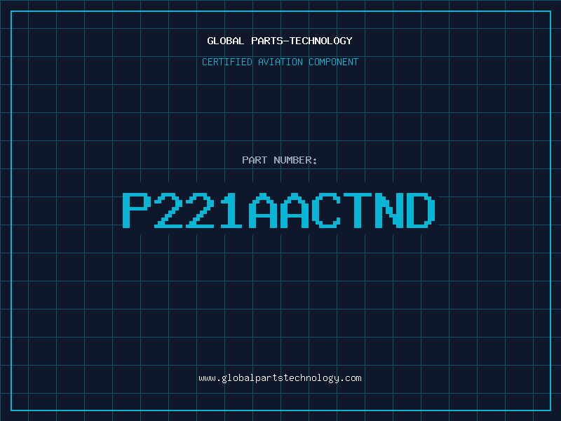Aviation Part P221AACTND