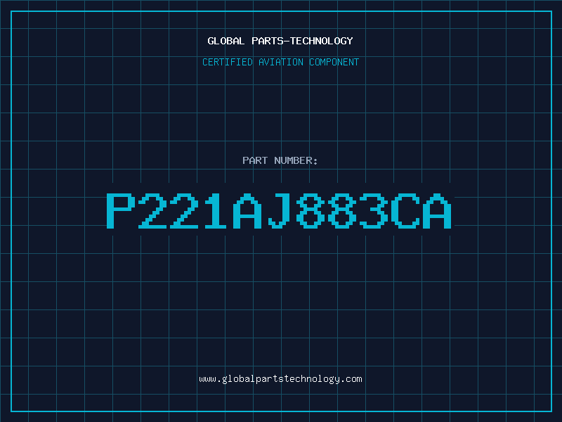 Aviation Part P221AJ883CA