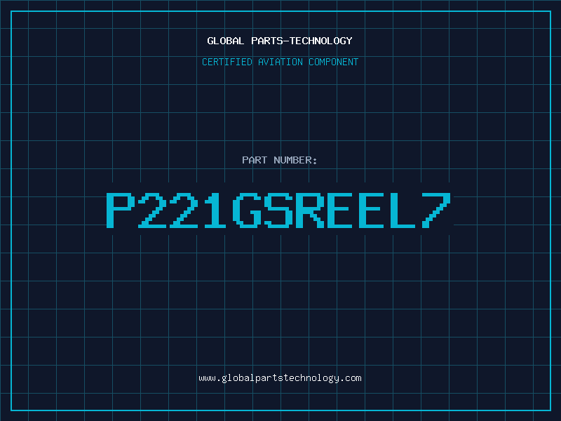 Aviation Part P221GSREEL7