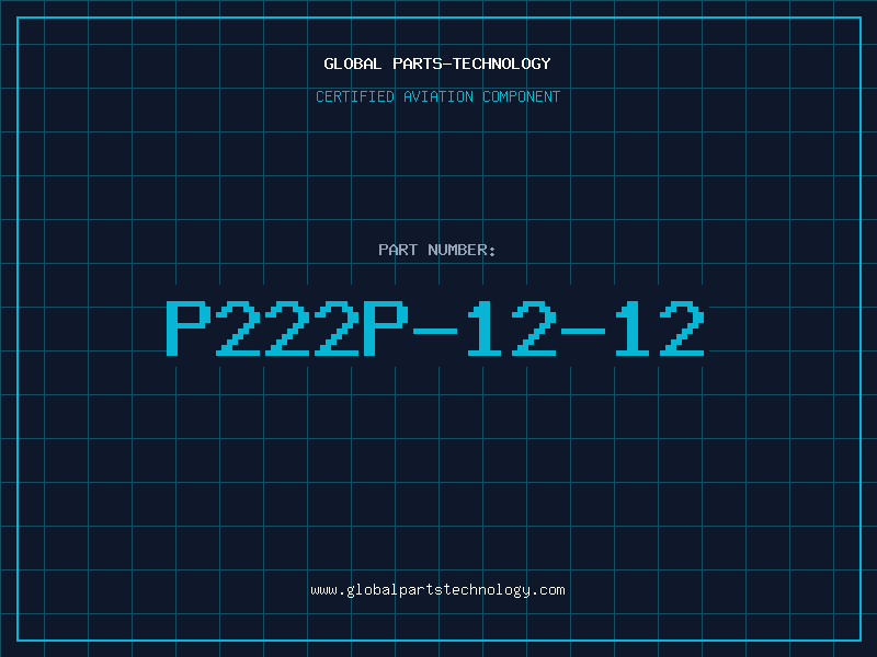Aviation Part P222P-12-12