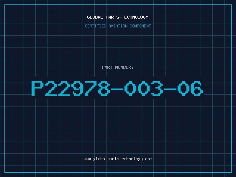 Aviation Part P22978-003-06